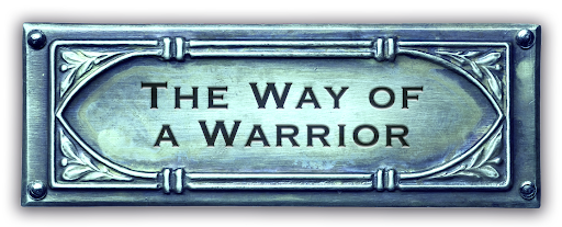 The Way of a Warrior